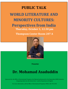 PUBLIC TALK Dr. Mohamad Asaduddin WORLD LITERATURE AND MINORITY CULTURES: