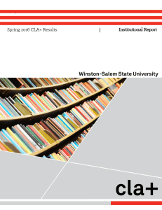 cla+ Winston-Salem State University Spring 2016 CLA+ Results Institutional Report