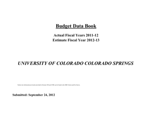 Budget Data Book UNIVERSITY OF COLORADO COLORADO SPRINGS Actual Fiscal Years 2011-12