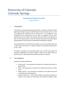 University of Colorado Colorado Springs Institutional Student Fee Plan I.