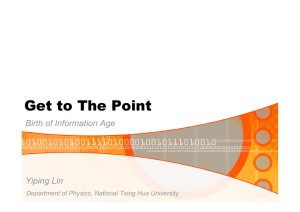 Get to The Point Birth of Information Age Yiping Lin