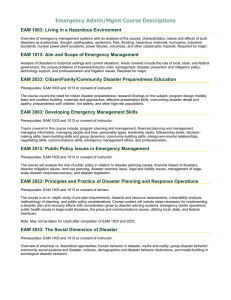 Emergency Admin/Mgmt Course Descriptions EAM 1003: Living in a Hazardous Environment