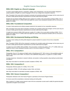 English Course Descriptions ENGL 0203: English as a Second Language