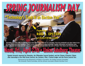 SPRING JOURNALISM DAY “Technology’s Tools in an Election Year” REID J. EPSTEIN