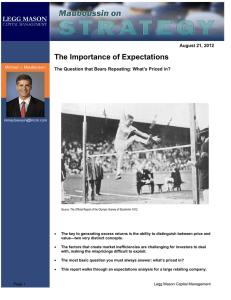 The Importance of Expectations  August 21, 2012