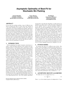 Asymptotic Optimality of Best-Fit for Stochastic Bin Packing Javad Ghaderi Yuan Zhong