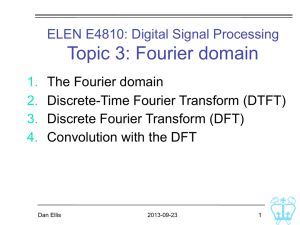 Topic 3: Fourier domain