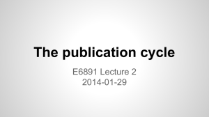 The publication cycle E6891 Lecture 2 2014-01-29