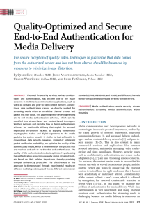 Quality-Optimized and Secure End-to-End Authentication for Media Delivery