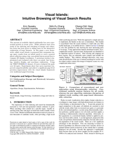 Visual Islands: Intuitive Browsing of Visual Search Results Eric Zavesky Shih-Fu Chang