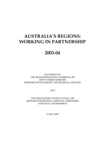AUSTRALIA’S REGIONS: WORKING IN PARTNERSHIP 2003-04