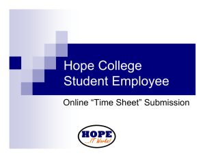 Hope College Student Employee Online “Time Sheet” Submission