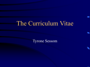 The Curriculum Vitae Tyrone Sessom