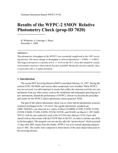Results of the WFPC-2 SMOV Relative Photometry Check (prop-ID 7020)