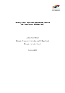 Demographic and Socio-economic Trends for Cape Town: 1996 to 2007