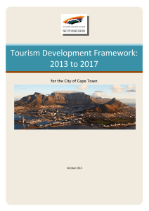 Tourism Development Framework: 2013 to 2017 for the City of Cape Town
