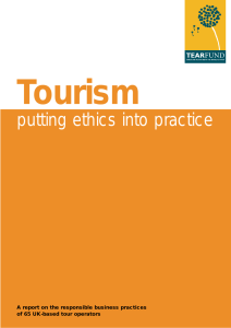 Tourism putting ethics into practice A report on the responsible business practices