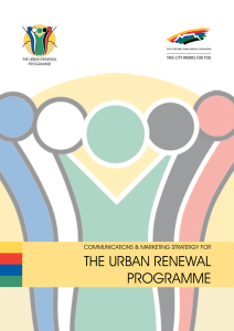 THE URBAN RENEWAL PROGRAMME COMMUNICATIONS &amp; MARKETING STRATERGY FOR