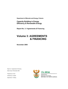 Volume 3: AGREEMENTS &amp; FINANCING Capacity Building in Energy