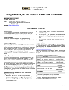 College of Letters, Arts and Sciences – Women’s and Ethnic... Academic Advising Hours: General Academic Information
