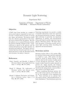 Dynamic Light Scattering Experiment DLS University of Florida — Department of Physics