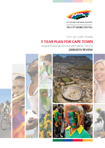 5 YEAR PLAN FOR CAPE TOWN CITY OF CAPE TOWN 2009/2010 REVIEW