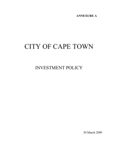 CITY OF CAPE TOWN INVESTMENT POLICY  30 March 2009