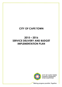 CITY OF CAPE TOWN 2015 – 2016 SERVICE DELIVERY AND BUDGET