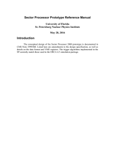 Sector Processor Prototype Reference Manual Introduction University of Florida