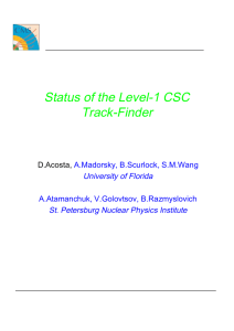 Status of the Level-1 CSC Track-Finder University of Florida