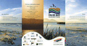 For more information contact The False Bay Ecology Park (FBEP) Vision