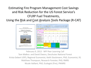 Estimating Fire Program Management Cost Savings CFLRP Fuel Treatments,