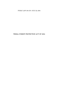 TRIBAL FOREST PROTECTION ACT OF 2004 PUBLIC LAW 108–278—JULY 22, 2004