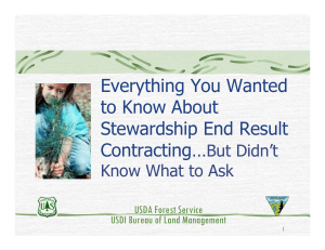 Everything You Wanted to Know About Stewardship End Result Contracting…