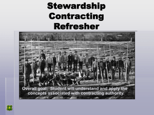 Stewardship Contracting Refresher Overall goal:  Student will understand and apply the