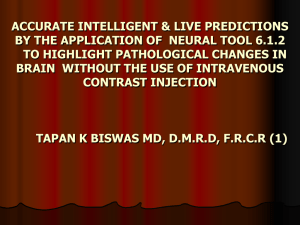 ACCURATE INTELLIGENT &amp; LIVE PREDICTIONS TO HIGHLIGHT PATHOLOGICAL CHANGES IN