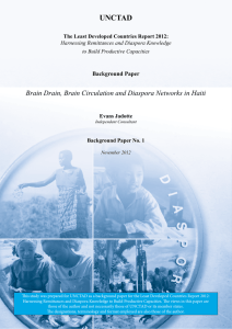 UNCTAD Brain Drain, Brain Circulation and Diaspora Networks in Haiti Background Paper