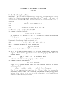 NUMERICAL ANALYSIS QUALIFIER Problem 1. May 2003