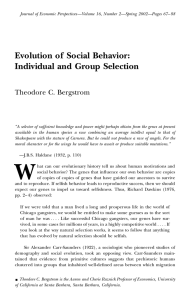 Evolution of Social Behavior: Individual and Group Selection Theodore C. Bergstrom