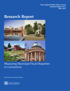 Research Report Measuring Municipal Fiscal Disparities in Connecticut New England Public Policy Center