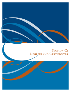 Section C: Degrees and Certificates