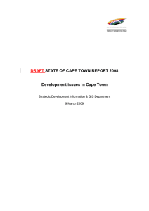 DRAFT STATE OF CAPE TOWN REPORT 2008  Development issues in Cape Town