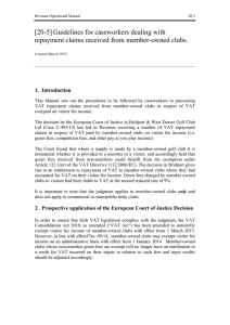 [20-5] Guidelines for caseworkers dealing with repayment claims received from member-owned clubs.