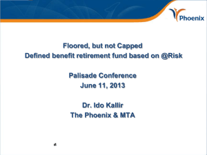 Floored, but not Capped Defined benefit retirement fund based on @Risk