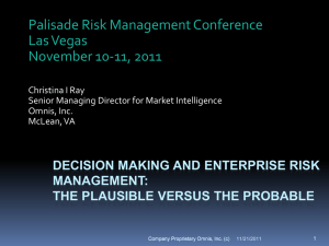 Palisade Risk Management Conference Las Vegas November 10-11, 2011
