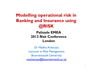 Modelling operational risk in Banking and Insurance using @RISK