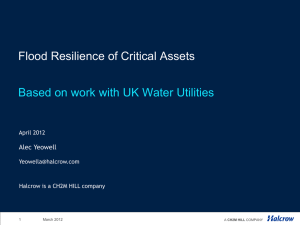 Flood Resilience of Critical Assets  Alec Yeowell