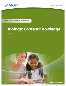 Biology: Content Knowledge  Praxis 5235