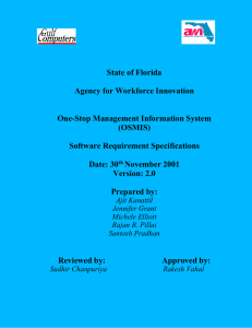 State of Florida Agency for Workforce Innovation One-Stop Management Information System