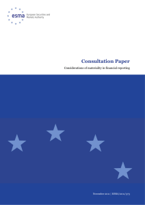 Consultation Paper Considerations of materiality in financial reporting  November 2011 | ESMA/2011/373